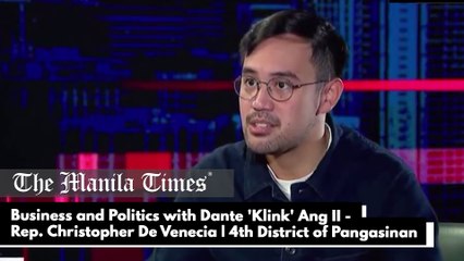 Business and Politics with Dante 'Klink' Ang II - Rep. Christopher De Venecia, 4th District of Pangasinan part 2