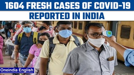 Covid-19 Update: India records 1604 fresh cases in last 24 hours | Oneindia News *News