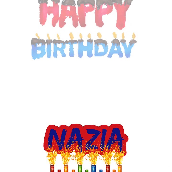 Nazia birthday song