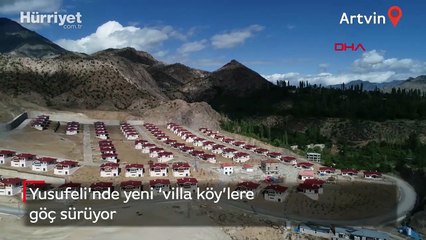 Su altında kalacak Yusufeli'de, yeni 'villa köy'lere göç