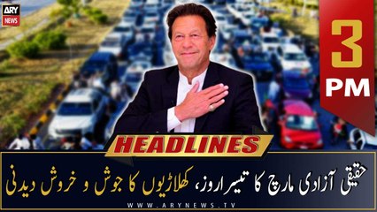 ARY News Prime Time Headlines | 3 PM | 30th October 2022