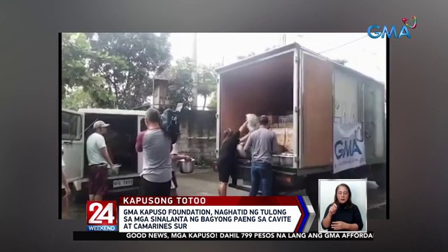 GMA Kapuso Foundation, naghatid ng tulong sa mga sinalanta ng Bagyong Paeng sa Cavite at Camarines Sur | 24 Oras Weekend