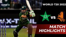Pakistan vs Netherlands Full Highlights | ICC T20 World Cup 2022 | PAK VS NED