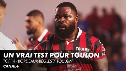 Le RCT veut enchainer - TOP 14 Bordeaux-Bègles / Toulon