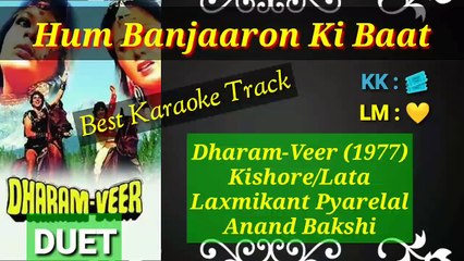 Hum Banjaaron Ki Baat | Kishore & Lata