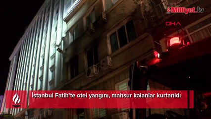 Fatih’te korkutan otel yangını