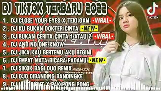y2mate.com - DJ TIKTOK TERBARU 2022 DJ CLOSE YOUR EYES FYP TIK TOK VIRAL 2022 JEDAG JEDUG FULL BASS TERBARU_v240P