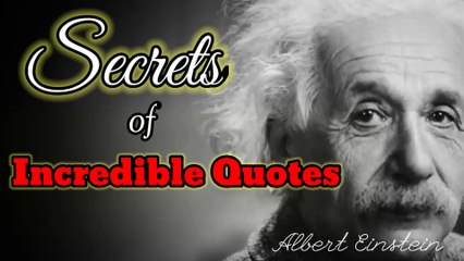 Secrets of Incridible Quites Albert Einstein