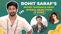 Ranbir Kapoor Changed Rohit Saraf's Life, Talks About Rejections, Mismatched, Female Fans and More