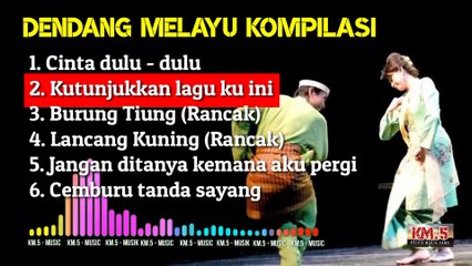 Nonstop Dendang Melayu kompilasi sepanjang masa terpopuler enak 2022