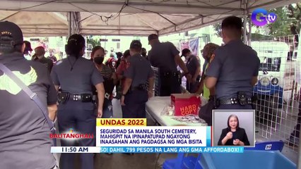 Seguridad sa Manila South Cemetery, mahigpit na ipinapatupad ngayong inaasahan ang pagdagsa ng mga bibisita | BT