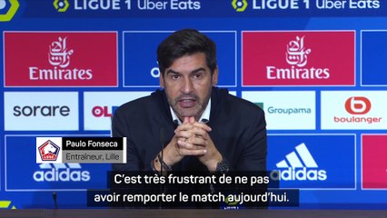 Fonseca : "Parfois, le football est injuste"