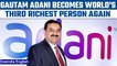 Gautam Adani overtakes Jeff Bezos and secures third spot on Forbes Richest list | Oneindia News*News