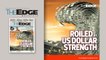 EDGE WEEKLY: Roiled by US Dollar Strength