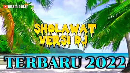 The latest sholawat DJ (music world)