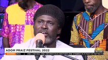 Adom Praiz Festival 2022 - Badwam Ahosepe on Adom TV (31-10-22)