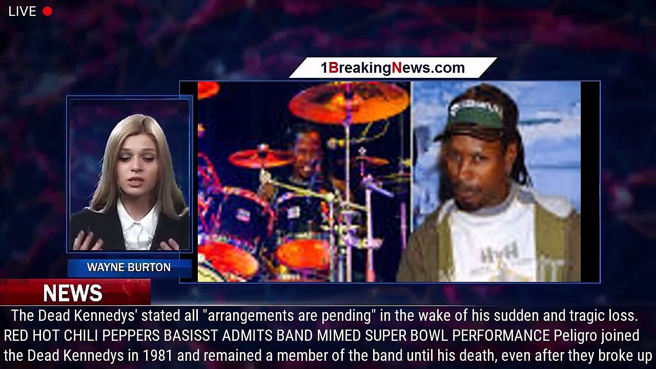 DH Peligro, drummer for 'Dead Kennedys,' 'Red Hot Chili Peppers' dead