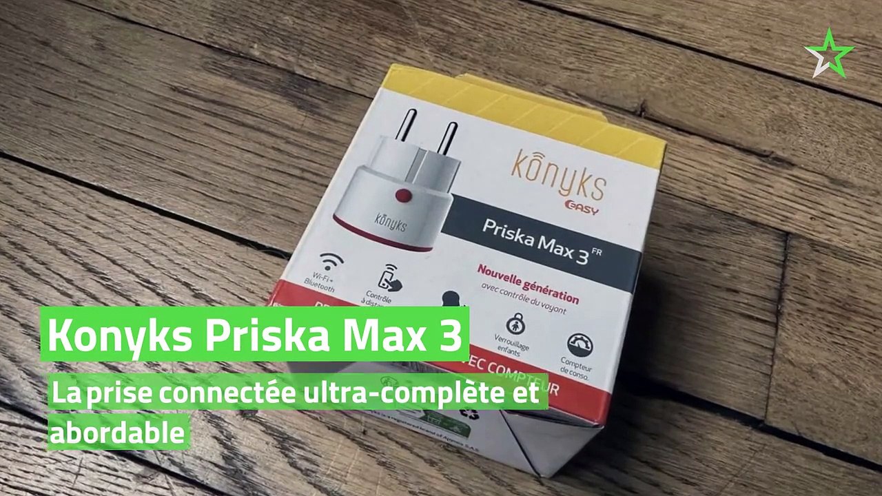 Test Konyks Priska Max 3 : la prise connectée ultra-complète et abordable