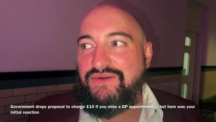 £10 charge for missed GP appointment -  Rishi Sunak's proposal scrapped