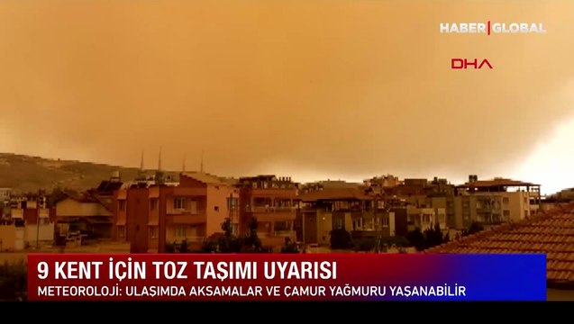 Meteoroloji'den 10 il için toz taşınımı uyarısı!