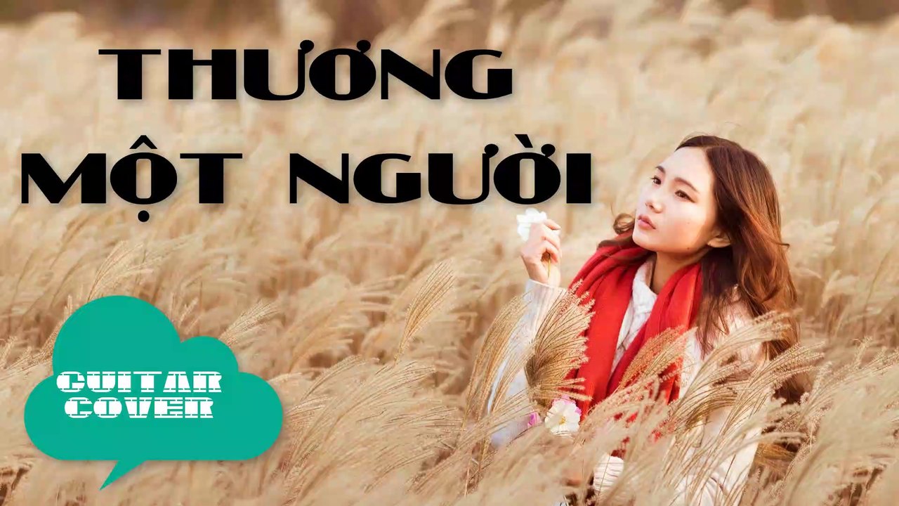 Thương Một Người - Guitar Cover | 3N Music