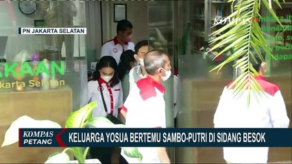 Video herunterladen: Keluarga dan Kekasih Brigadir Yosua Akan Hadir di Sidang Ferdy Sambo dan Putri Candrawathi