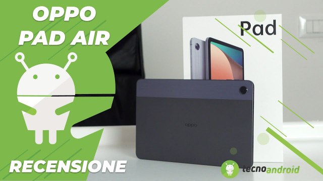 Recensione oppo Pad Air: il primo tablet del colosso cinese