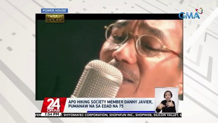 Apo Hiking Society member Danny Javier, pumanaw na sa edad na 75 | 24 Oras