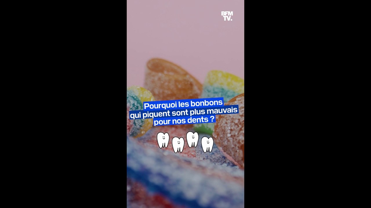 Pourquoi les bonbons qui piquent sont-ils plus mauvais pour nos dents ?