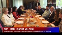 CHP lideri Kemal Kılıçdaroğlu İngiltere'ye gidiyor
