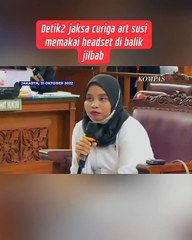 Kecurigaan seorang jaksa pada wanita memakai kerudung