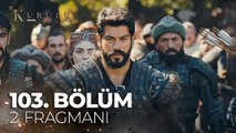 Kuruluş Osman 103. Bölüm 2. Fragmanı | ''Hata varsa, zafer yok!''