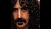 Frank Zappa - Don't Eat The Yellow Snow