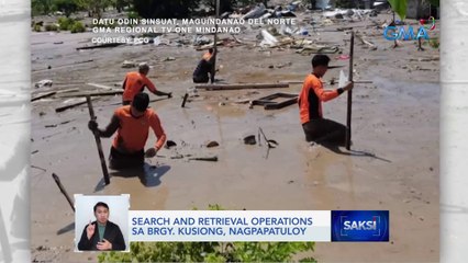 Search and retrieval operations sa Brgy. Kusiong, nagpapatuloy | Saksi