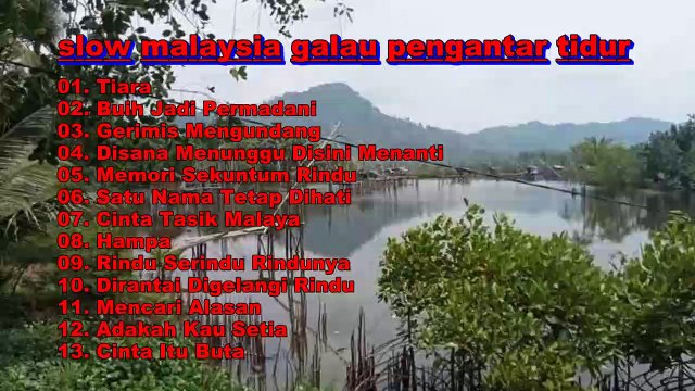 Lagu Pengantar Tidur - Slow musik melayu indonesia - Lagu Akustik- Lagu Malaysia Lama Populer