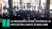 Las universidades en Irán: epicentro de las protestas por la muerte de Mahsa Amini