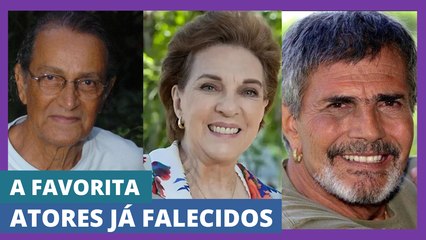 IN MEMORIAM | Atores de A Favorita que já nos deixaram