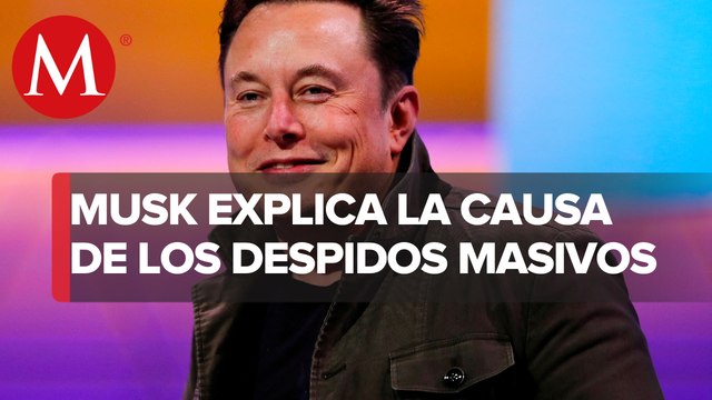 Musk justifica despidos masivos en Twitter por pérdidas millonarias; no había otra opción