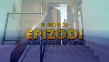 Od jutra do sutra - najava 5. epizode