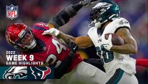 Philadelphia Eagles vs. Houston Texans | 2022 Week 9 Game Highlights