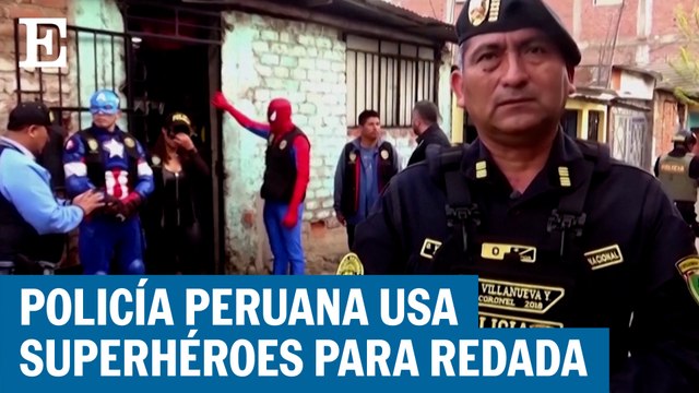 Policía peruana hace redada antidrogas con superhéroes