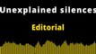 Editorial inglés: Unexplained silences