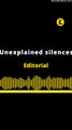 Editorial inglés: Unexplained silences