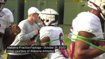 Alabama Practice Footage - October 31, 2022