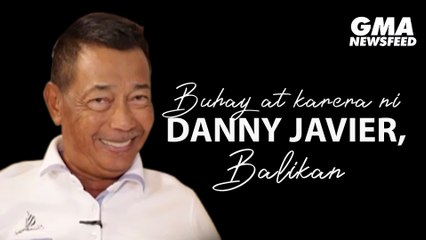 Buhay at karera ni Danny Javier, balikan | GMA News Feed