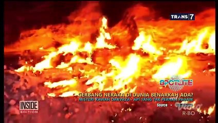 GERBANG NERAKA DI DUNIA BENARKAH ADA _ -  SPOTLITE