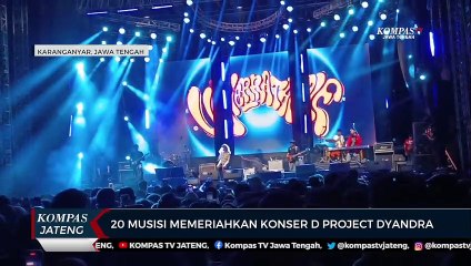 20 Musisi Meriahkan Konser D Project Dyandra di Karanganyar