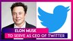 Elon Musk To Serve As CEO Of Twitter, Will Be The Sole Director Of The Social Media Company