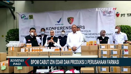 BPOM Cabut Izin Edar dan Produksi 3 Perusahaan Farmasi, ini Daftar Lengkapnya