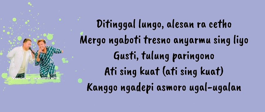 DENNY CAKNAN FT BAGUS GUYON WATON - KOK ISO YO (LIRIK) - Kok iso yo